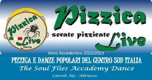 THE SOUL FLIES ACCADEMY DANCE, CARSOLI – Corso di pizzica e danze del meridione. Rinnovata la Partenership con “Pizzica Live Italia”